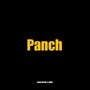 Panch (Explicit)