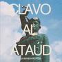 Clavo al ataúd