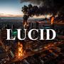 Lucid (feat. Lenny Cole & PITY CHARISMA) [Explicit]