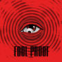 Fool Proof (Explicit)