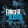 Finger Blaster (feat. GID) [Explicit]