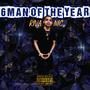 6Man Of The Year (Explicit)