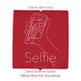 Selfie (Official Short Film Soundtrack)