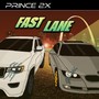 Fast Lane (Explicit)