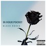 In ¥our Pocket (Explicit)