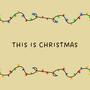 This is Christmas (feat. Emma CG, Guim Medina, Irene Jover & Raquel López)