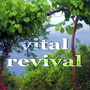 Vital Revival (Progressive House Music)