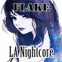 Flake (Nightcore Version)