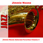 Jimmie Noone Selected Favorites Volume 4