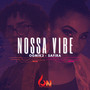 Nossa Vibe (Explicit)