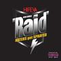 Raid (Explicit)