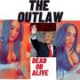 #THEOUTLAW (feat. Zonaé Amor) [Radio Edit] [Explicit]