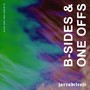 B-Sides & One Offs