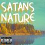 Satan's nature (Explicit)