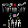 Money And Party (Explicit)