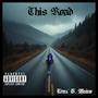 This Road (Explicit)