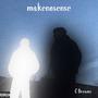 makenosense (Explicit)