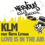 Love Is In The Air Feat. Keith Litman