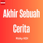 Akhir Sebuah Cerita