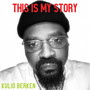 This Is My Story (Explicit)