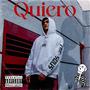 Quiero (Explicit)