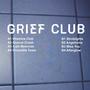 GRIEF CLUB