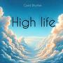 High Life (Super Fly) (feat. Stepho & Legendary Law) [Explicit]