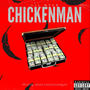 Chicken Man (Explicit)