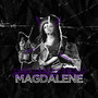 Magdalene (Explicit)