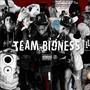 Team Bidness (Explicit)