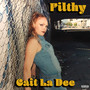 FILTHY (Explicit)