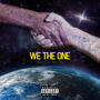 WE THE ONE (Explicit)