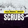 Scrubs (Explicit)