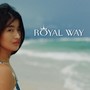 Royal Way (feat. Yang Shan & Messiah)