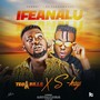 Ifeanalu (Explicit)