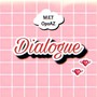 Dialogue