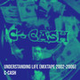 Understanding Life (Mixtape 2002-2006) [Explicit]