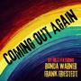 Coming Out Again (feat. Ronda Warner & Frank Friestedt)