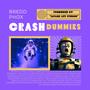 Crash Dummies (Explicit)