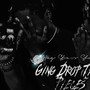 Ging Drop The Pieces (Explicit)