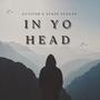 In Yo Head (feat. Suave Yungan) [Explicit]
