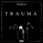 Trauma (Explicit)