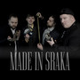 Made in Sraka (Explicit)