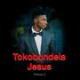 Tokobondela Jesus