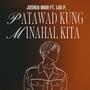 Patawad Kung Minahal Kita (feat. J Paul)