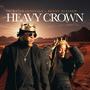 Heavy Crown (feat. KeidraOnStage)