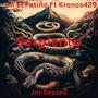 Serpiente (feat. Kronos429) [Remake] [Explicit]