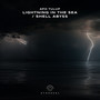 Lightning in the Sea / Shell Abyss (Extended Mixes)