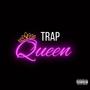 Trap Queen (feat. T.A.Z D3ViL) [Explicit]