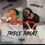 Triple Threat (feat. Gudda Tezz & KayMadeit) [Explicit]